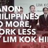 Canon Philippines – Do More, Work Less by Lim Kok Hin