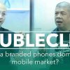 DoubleClick: Will China branded phones dominate the mobile market? (Jerry Liao with Wowie Wong)