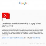 Gmail will now warn a user if one is targeted by the government