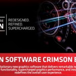 AMD Launches New Graphics Software, Radeon Software Crimson Edition