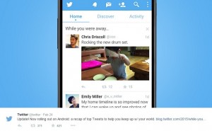 Twitter rolls out ‘While you were away’ on Android